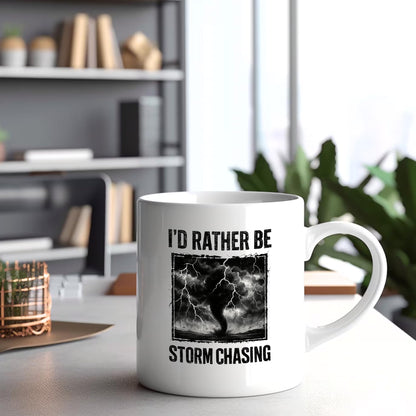 Panvola I'd Rather Be Storm Chasing Meteorologist Gifts Weatherman Weatherwoman Meteorology Weather Novelty Drinkware Ceramic Mug 11 oz White