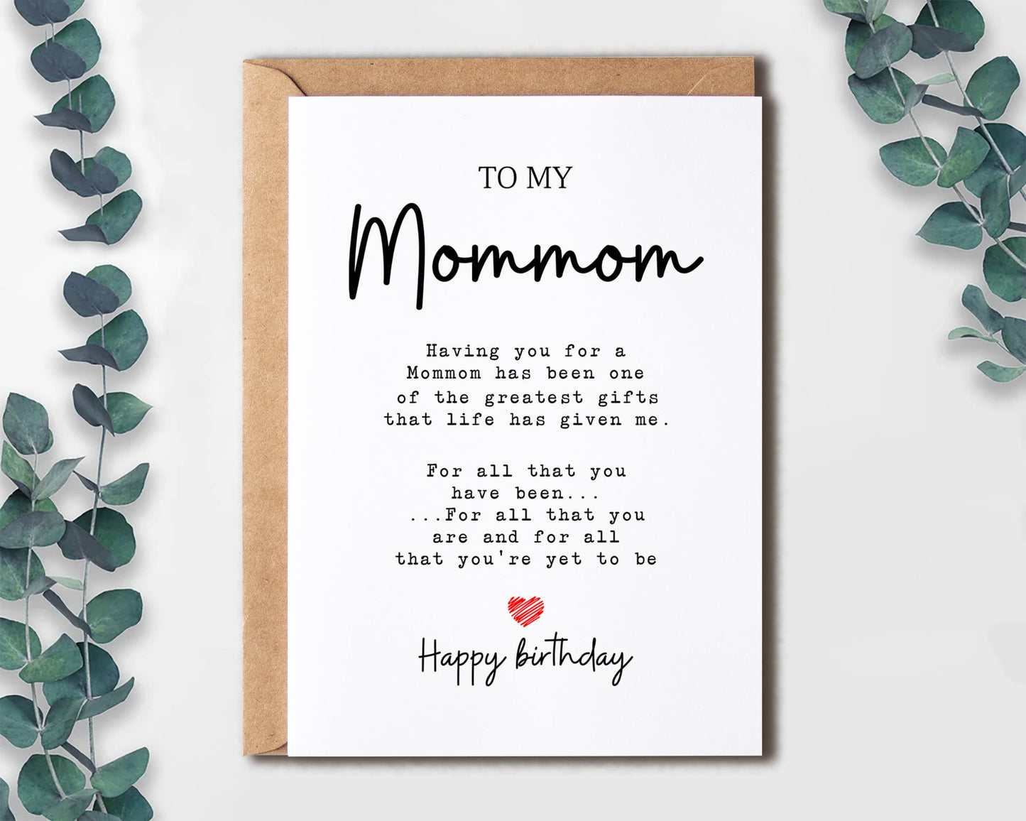 To My Mommom - Mommom Birthday Card - Greatest Gift In My Life