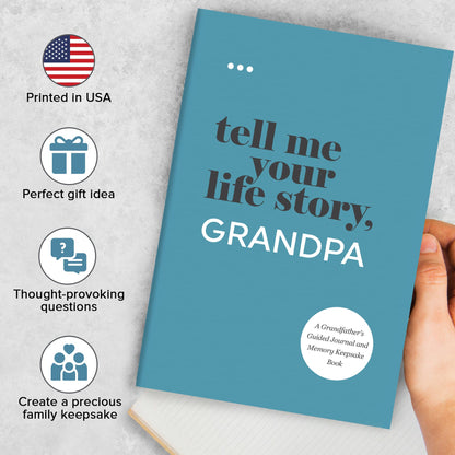Tell Me Your Life Story, Grandpa: A Grandfather’s Guided Journal and Memory Keepsake Book (Tell Me Your Life Story® Series Books)