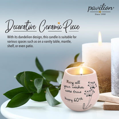 Pavilion - 8 Oz Candle Holder - Pink Ceramic Candle Jar with 100% Soy Wax Candle Serenity Scent "May all your wishes come true Happy 60th" Ideal Gift for Loved Ones - Printed Text, Love Theme & Oval