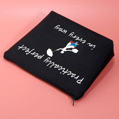 JXGZSO Mary Quote Makeup Bag Zipper Bag Practically Perfect in Every Way Movie Inspired Gift (ractically perfect in every way black)