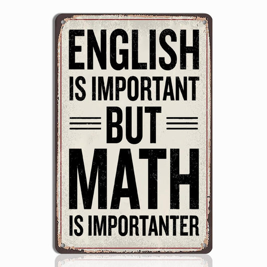 Funny Math Posters - Math Teacher Gift, Tin Sign Wall Art, Ideal Gifts for Math Teachers, Middle School & High School Classroom Decor, 8x12 Inch Metal Sign