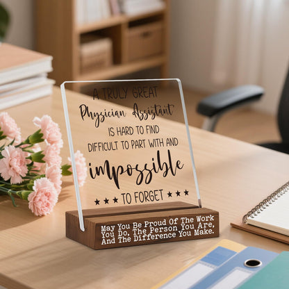 Physician Assistant Thank You Gift Desk Sign, Inspirational Gift for PA Week Retirement Promotion Birthday, Appreciation Office Decor for Women Men, Recognition Plaque from Patient Coworker TZ287