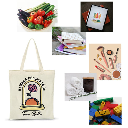 ZJXHPO Taco Belle Tote Bag If I Was A Princess I'd Be Taco Belle Reusable Grocery Shopping Bag Taco Lover Gift