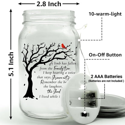 Memorial Gifts Mason Jar Light, Red Cardinal - Memory Gifts for Loss Loved Ones, Bereavement Gift Idea, Sympathy Loss of Mother, Dad, Son, Husband/Family Member A Limb Has Fallen From Our Family Tree