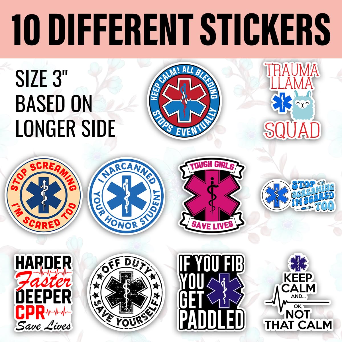 TODOLIA (10Pcs-3in) EMT EMS Sticker Pack, Funny First Responder Paramedic Sticker, Emergency Medical Technician Gift, EMS Week Decoration for Laptop Tablet Planner Water Bottle Helmet Vehicles