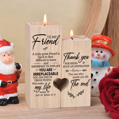 Double-Sided Printing Wooden Candle Holders-to My Friend,You are IRREPLACEABLE, Thank You for Being My Unbiological Sister.Women Female Girl Friends Personalized Custom Friendship Birthday Gift