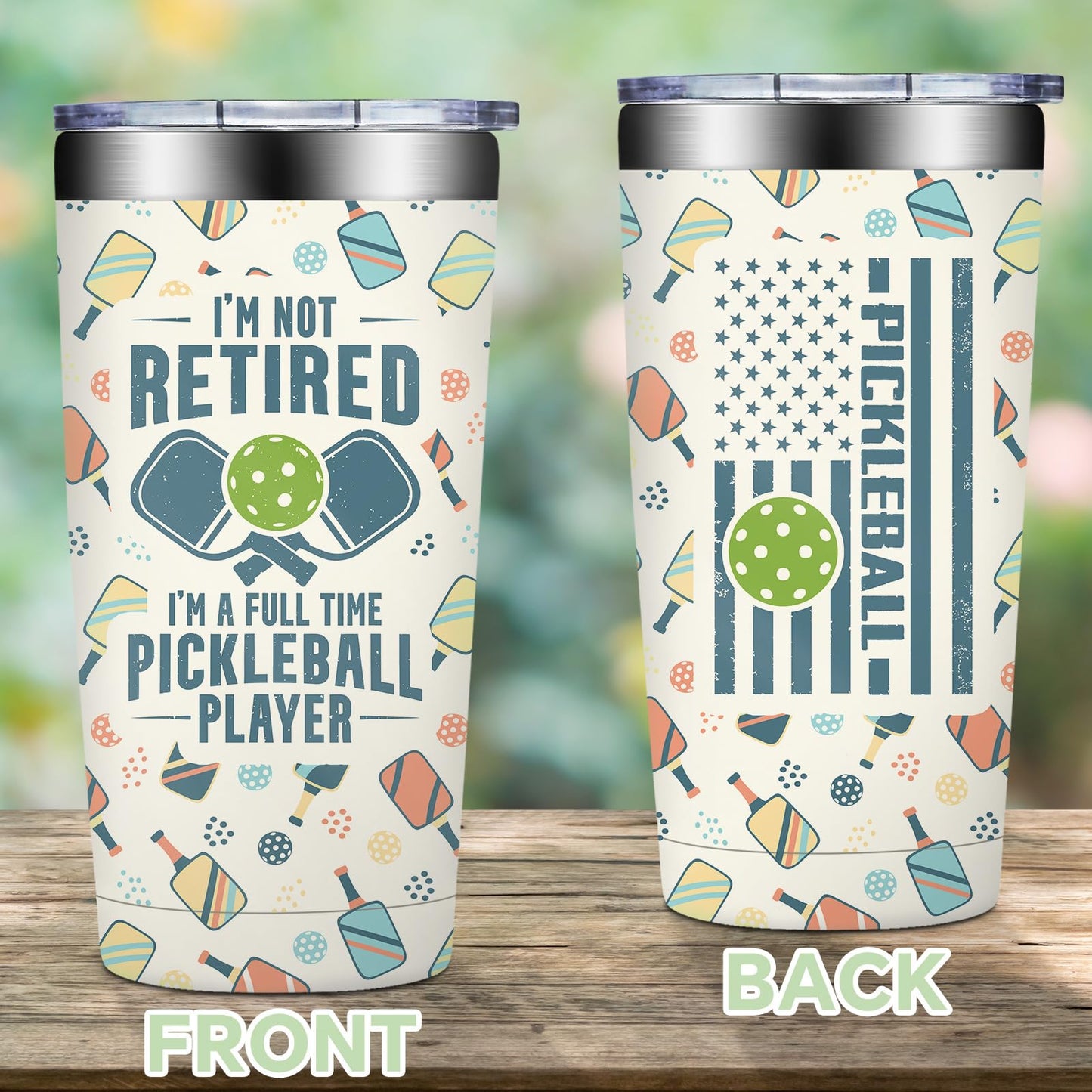 Pickleball Gifts for Women, Men - Pickle Ball Gifts for Woman - Christmas, Birthday Gifts for Pickle Ball Lovers - I'm Not Retired I'm a Full Time Pickleball Tumbler Cup 20 oz