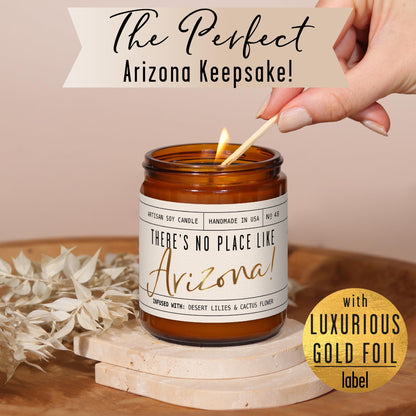 Arizona Gifts, Arizona Decor for Home - 'There's No Place Like Arizona Candle, w/Desert Lilies & Cactus Flower I Arizona Souvenirs I Arizona State Gifts I 9oz Jar, 50Hr Burn, USA Made