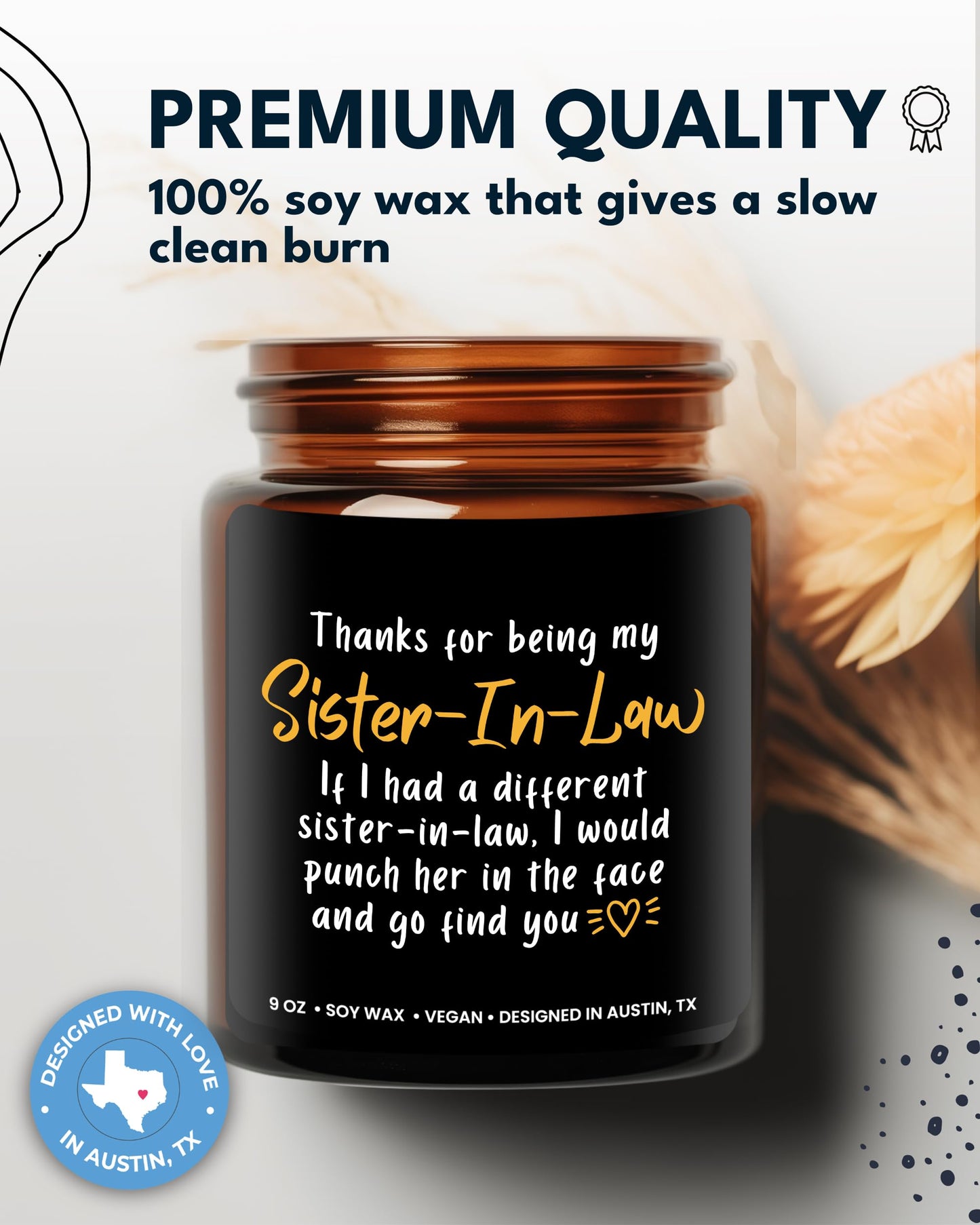 Funny Sister-in-Law Candle, Unique Sister in Law Birthday Gifts, Best Bonus Sister Presents, Thoughtful Gift for Her, Ideal for Christmas, Gift-Ready