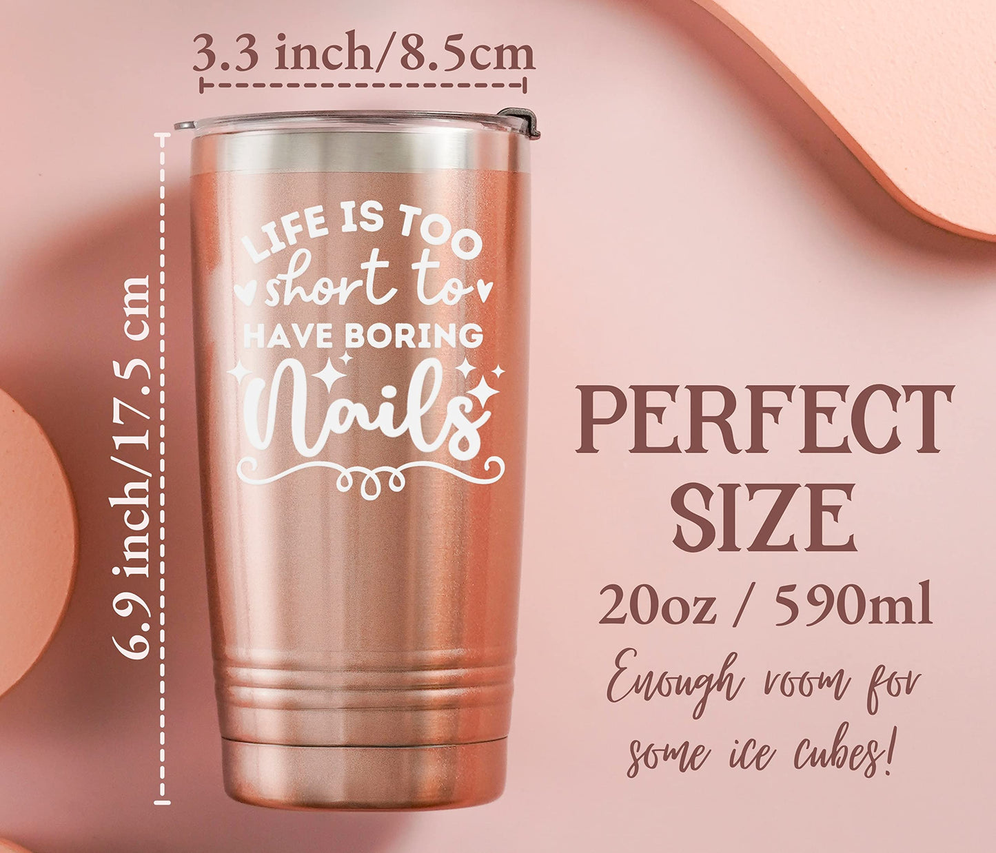 Onebttl Funny Nail Tech Gifts, Nail Tech Must Haves - Life If Too Short To Have Boring Nails - 20oz Stainless Steel Mug with Lid and Straw - Rose Gold