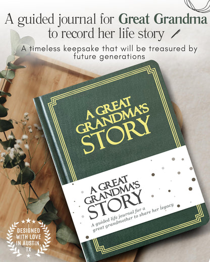 Great Grandma's Life Story Journal (Hardcover): A Meaningful Keepsake for Great Grandma to Share Her Journey & Memories, Book Includes 250+ Prompts, Great Gifts for Mother's Day, Birthday & Christmas