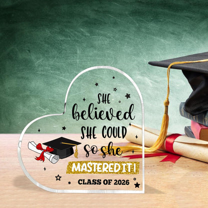 Graduate Gifts Class of 2026 Plaque, College Graduation Gifts for Her Women, Inspirational Graduation Gift, Masters Graduate Grad Keepsake for Masters Degree Heart Acrylic Paperweight, She Mastered It
