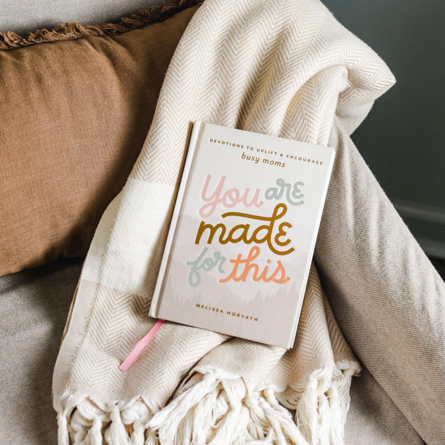 You are Made for This: Devotions to Uplift and Encourage Busy Moms (A 90-Day Devotional to Inspire Mothers) – The Perfect Christian Gift for Women