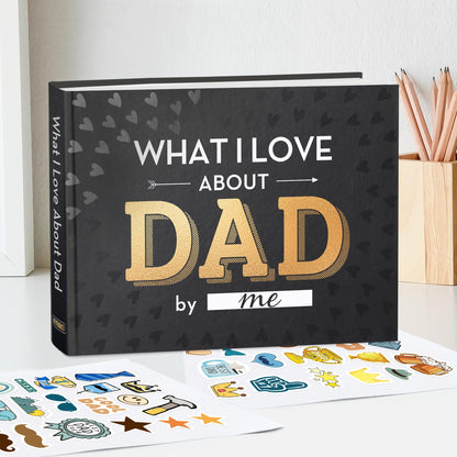 KYRAKO Fathers Day Gift for Dad from Daughter, Son, Kids - What I Love about Dad Book, Fill-in-the-Blank Book for Dad: Fun Prompt Notebook to Share Memories, Thoughtful Birthday Present & Keepsake