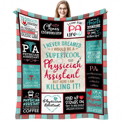 Physician Assistant Gifts Blanket 60"X 50", Physician AssistantGifts for Women, Birthday Gifts for a Physician Assistant, PA Student/School Presents