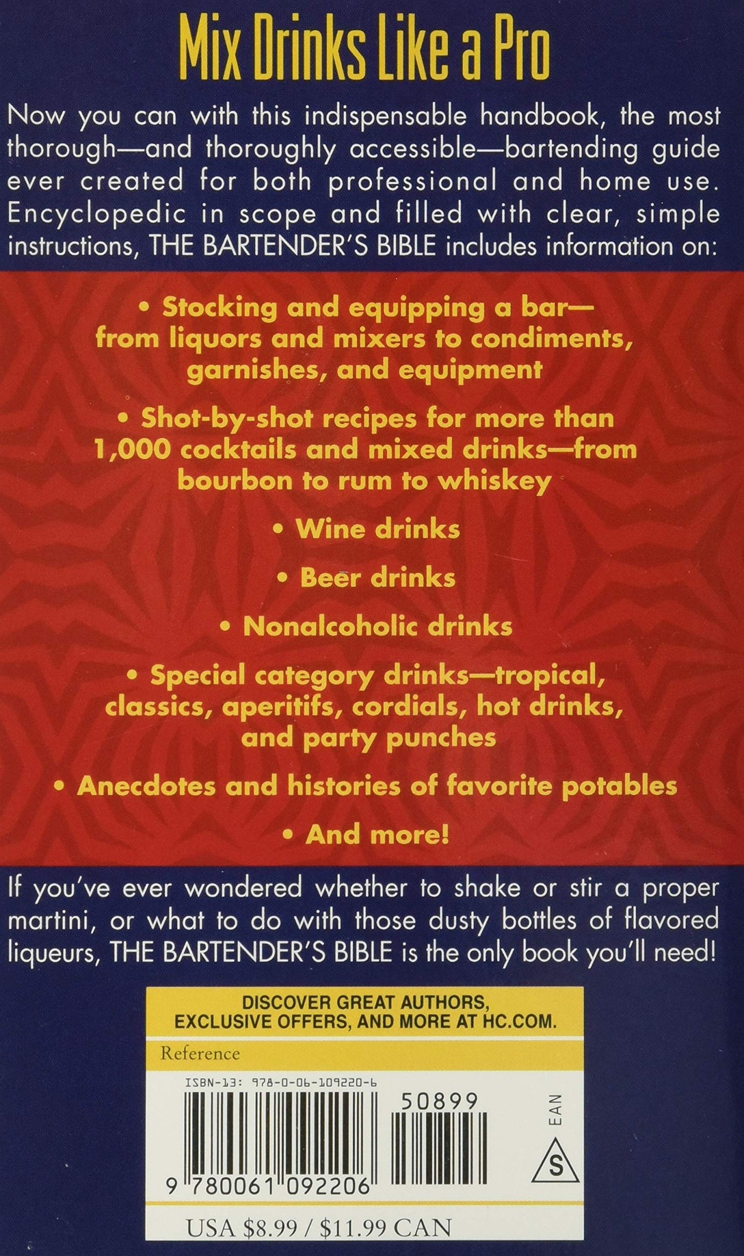 The Bartender's Bible: 1001 Mixed Drinks and Everything You Need to Know to Set Up Your Bar