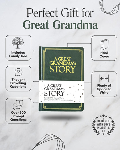 Great Grandma's Life Story Journal (Hardcover): A Meaningful Keepsake for Great Grandma to Share Her Journey & Memories, Book Includes 250+ Prompts, Great Gifts for Mother's Day, Birthday & Christmas