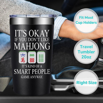 BIRGILT Mahjong Gifts for Women, Men - Funny Mah Jongg Themed Gifts for Players Lovers - Mah Jongg Accessories Gift on Birthday, Christmas - Smart People Game Mahjong Cup Tumbler 20oz