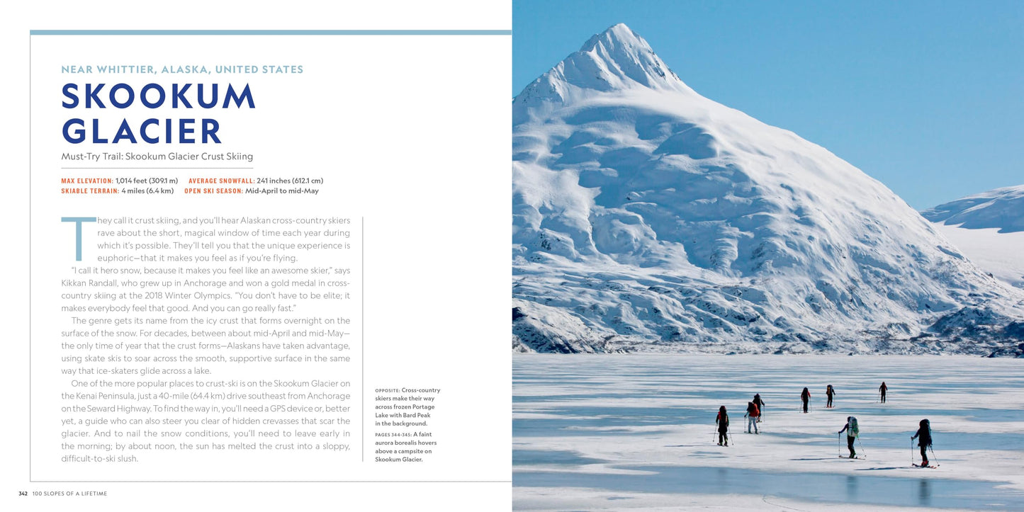 100 Slopes of a Lifetime: The World's Ultimate Ski and Snowboard Destinations (100 of a Lifetime)