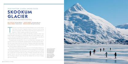 100 Slopes of a Lifetime: The World's Ultimate Ski and Snowboard Destinations (100 of a Lifetime)