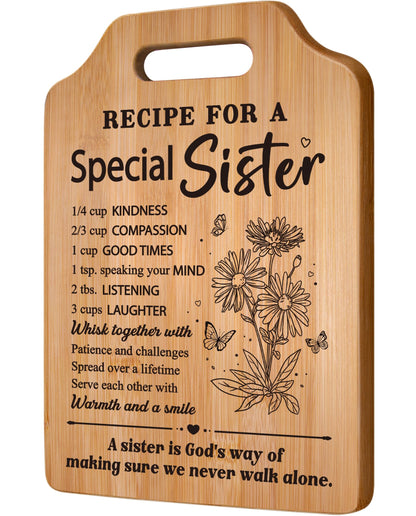 Gifts for Sister, Sister's Birthday Gifts from Sister, Recipe for A Special Cutting Board, Christmas Mothers Day Valentines Day Present for Sisters