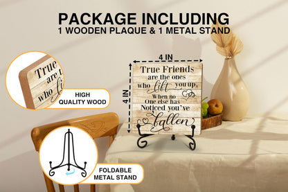 Friendship Quotes Desk Decor Gifts for Women Best Friends, True Friends Are The Ones Who Lift You Up Tabletop Sign, Motivational Wood Plaque With Iron Stand for Home Office Bedroom -16