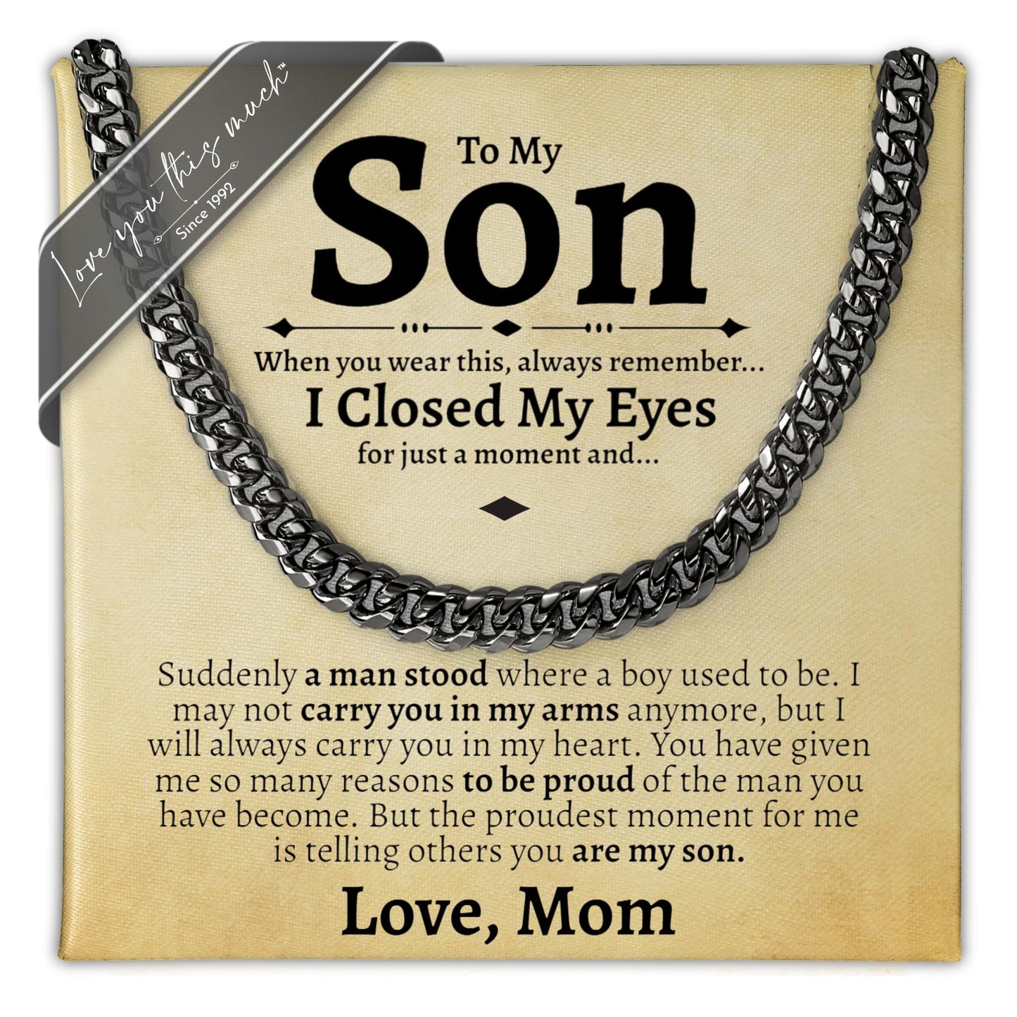 Love You This Much Son Gift from Mom | Men's 5mm Steel Necklace | Mother to Son | 22" Length | Luxury Gift Box + Card