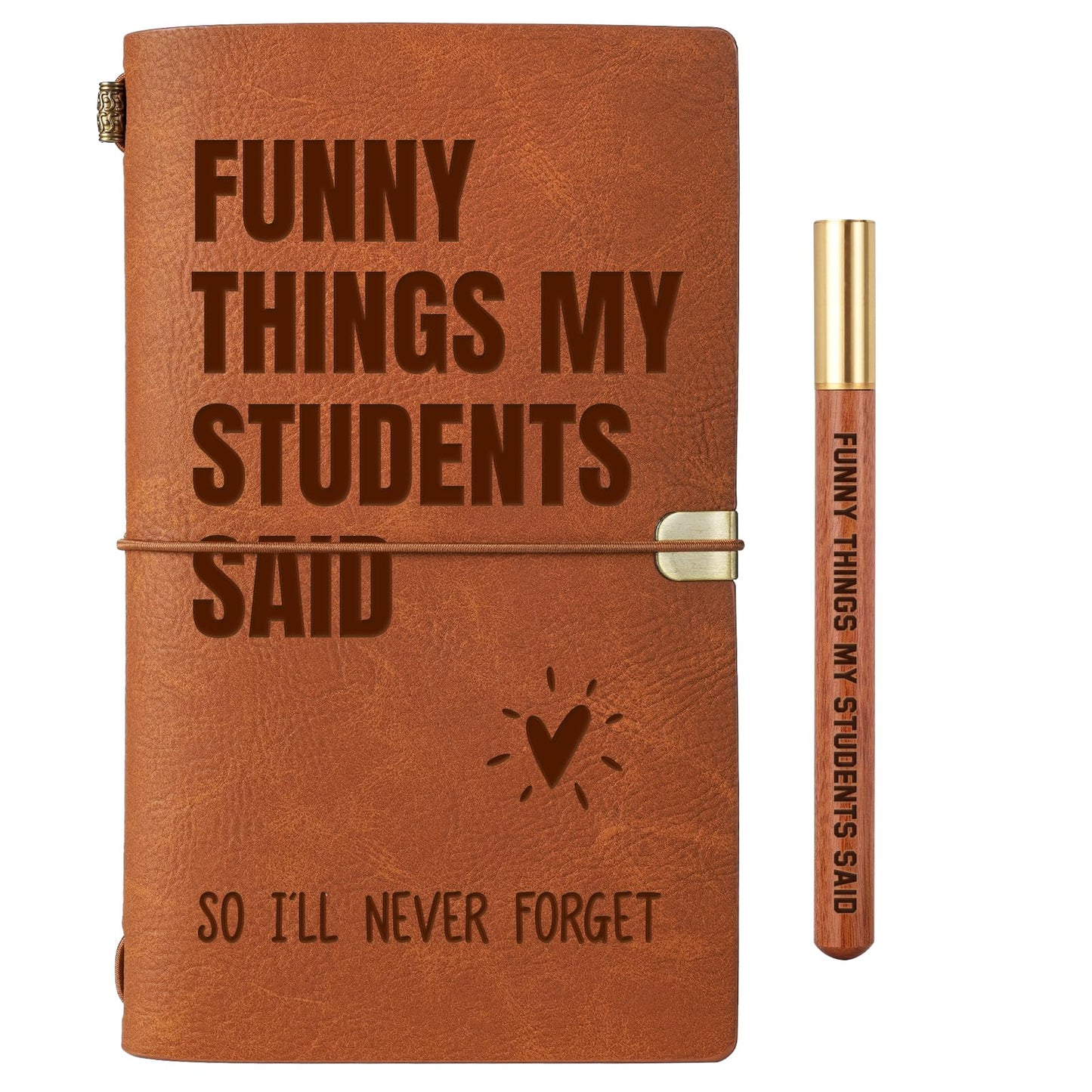 Teacher Appreciation Gifts - "Funny Things My Students Said" Leather Journal with Pen, Best Teacher Gifts for Women Men, Teachers Gift for End of Year, Graduation, Retirement, Birthday, Christmas