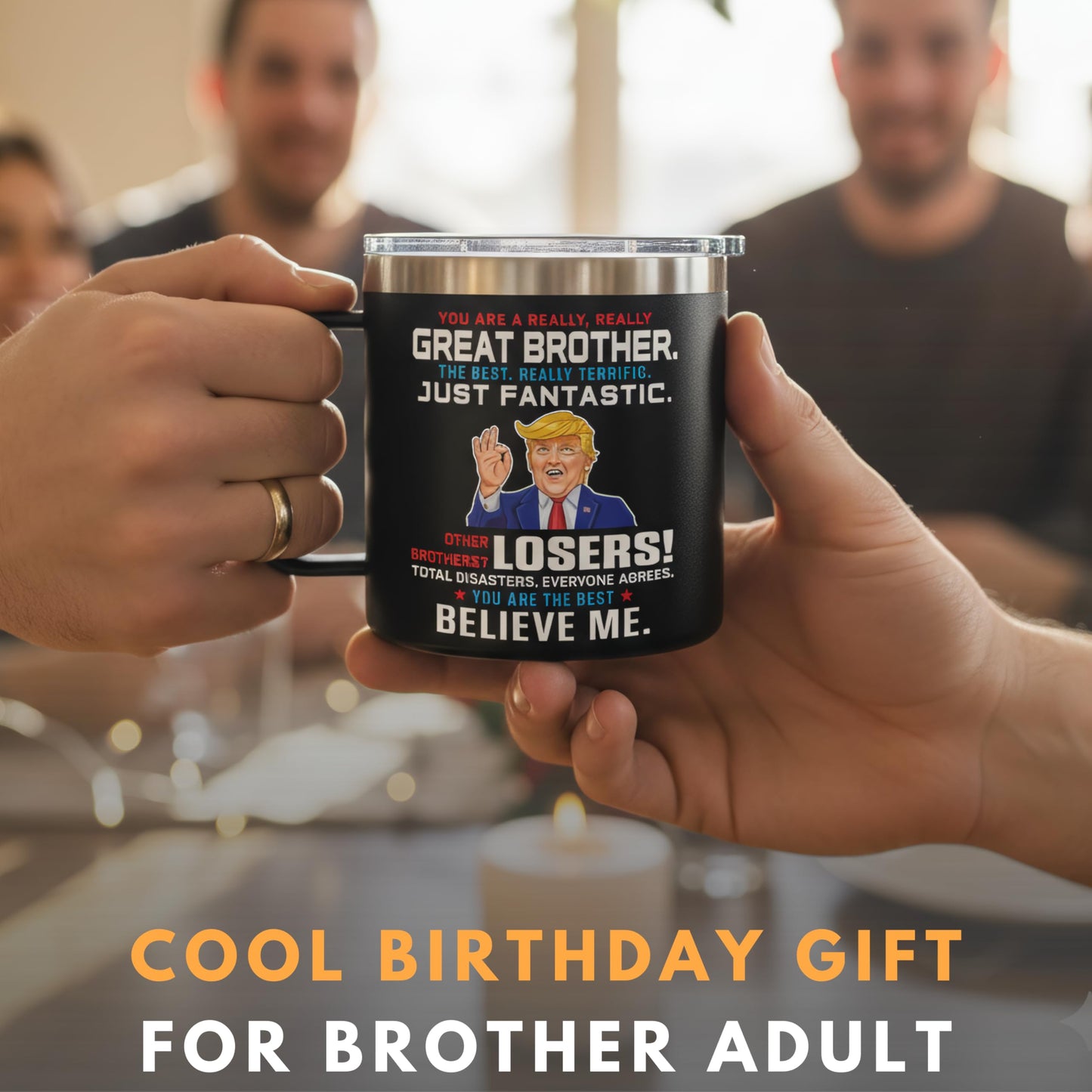 Gifts for Brother from Sister, Birthday Gift for Adult Older Bro, You Are A Really Great Brother Mug Tumbler 14Oz - Insulated Coffee Cup with Lid and Gift Box