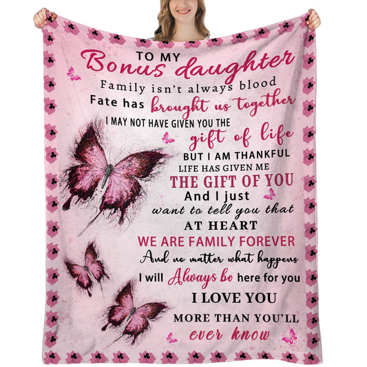Butterfly Bonus Daughter Blanket - Bonus Daughter Gifts - Step & Unbiological Daughters Gifts from Stepmom Stepdad - Gift for Birthday, Graduation, Christmas, Soft Flannel Throw Blanket, 60"x50"