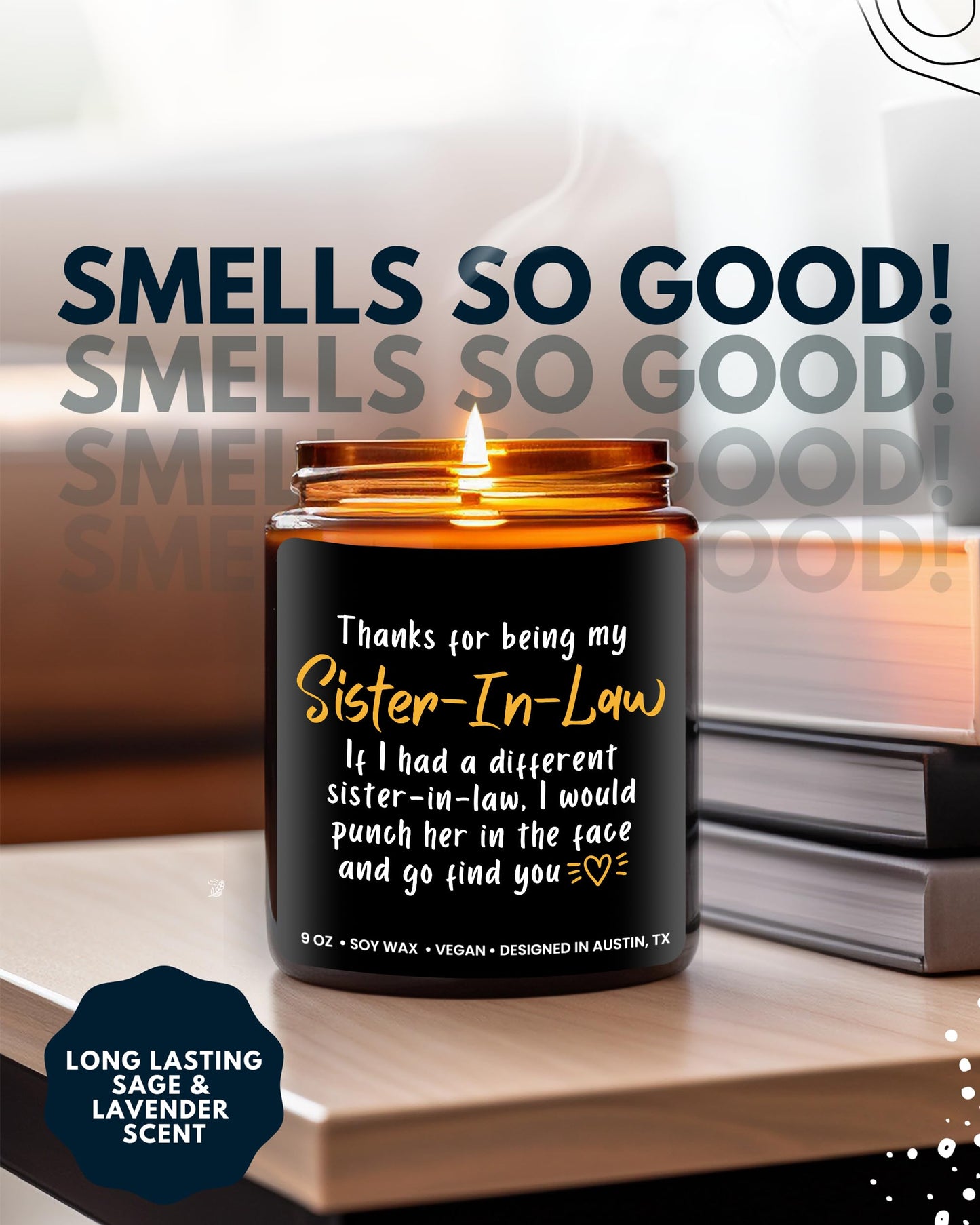 Funny Sister-in-Law Candle, Unique Sister in Law Birthday Gifts, Best Bonus Sister Presents, Thoughtful Gift for Her, Ideal for Christmas, Gift-Ready