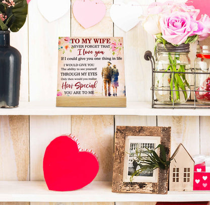 Romantic Gift for Wife Plaque with Wooden Stand, Love Quote Sign for Wife, Anniversary Birthday Valentine’s Day Christmas Gift for Her Decor