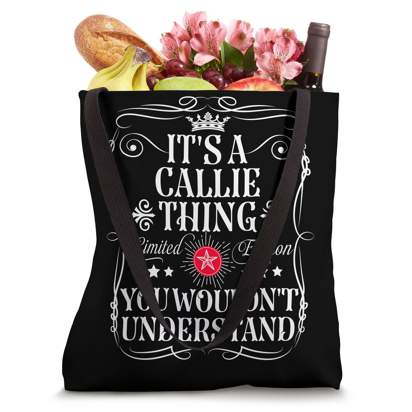 Callie Name Its A Callie Thing You Wouldn't Understand Tote Bag