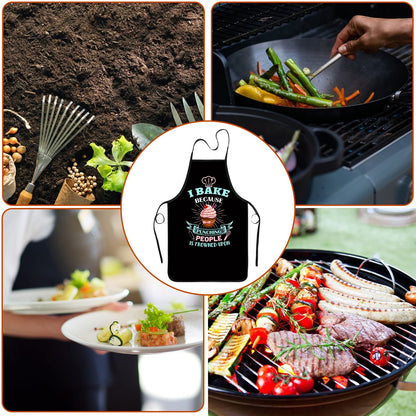 Baking Apron for Women I Baking Because People Is Frowned Aprons Gifts for Men Woman Family Friends