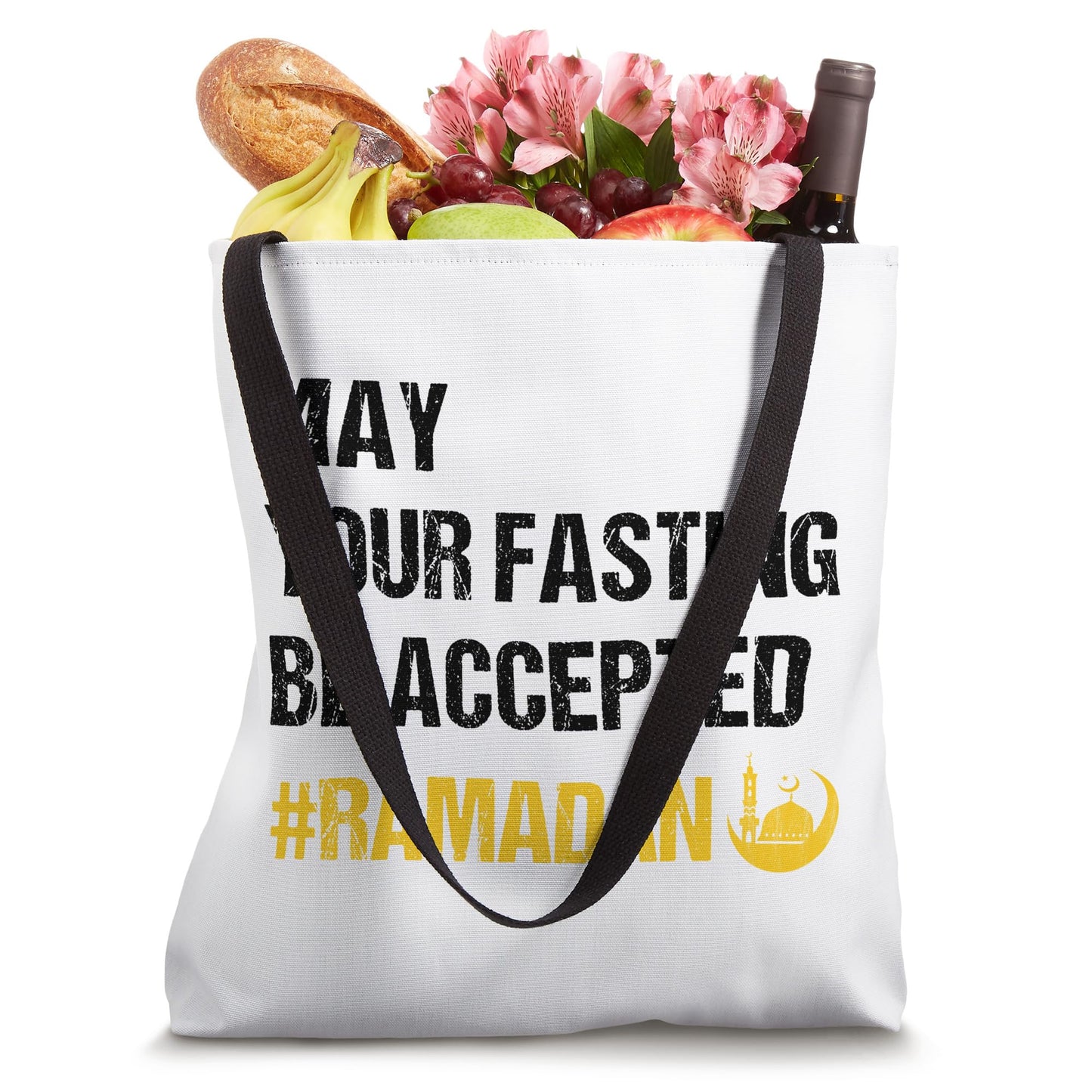 May Your Fasting Be Accepted - Ramadan Kareem Month 2027 Tote Bag