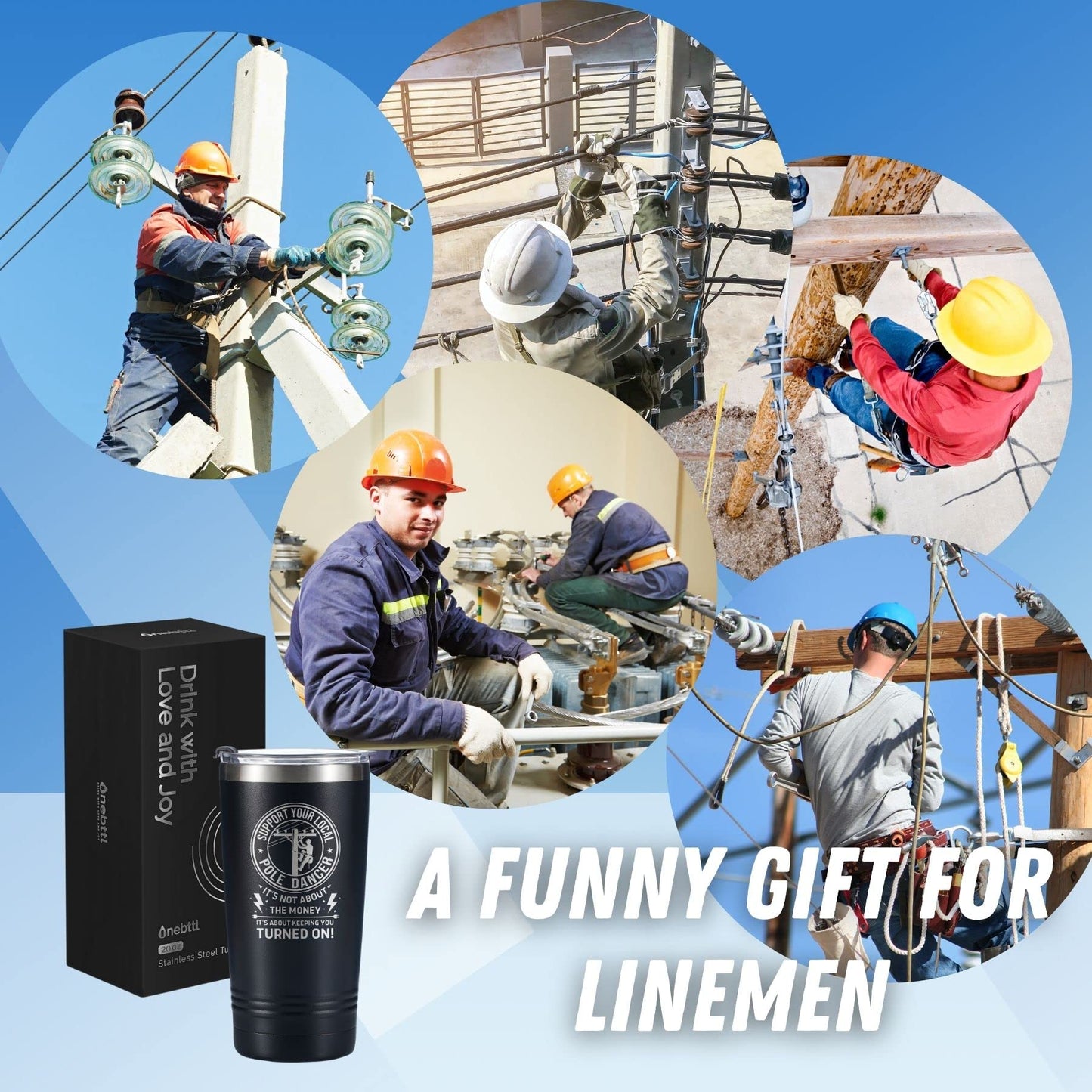 Onebttl Lineman Gifts for Men - Support Your Local Pole Dancer Tumbler - Electrician Gag Travel Coffee Mug 20oz