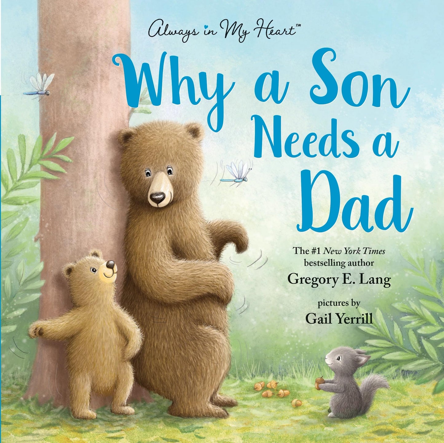 Why a Son Needs a Dad: Celebrate Your Father and Son Bond this Father's Day with this Heartwarming Gift!