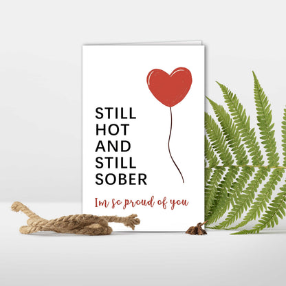 Funny Sober Card - Encouragement & Anniversary for Friends & Family, Sobriety Card, Gifts for Men & Women