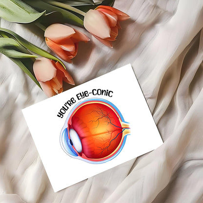 You're Eye-Conic Card - Ophthalmologist Doctor - Greeting - Eye Pun - Medical Card - Gift For Student Doctor