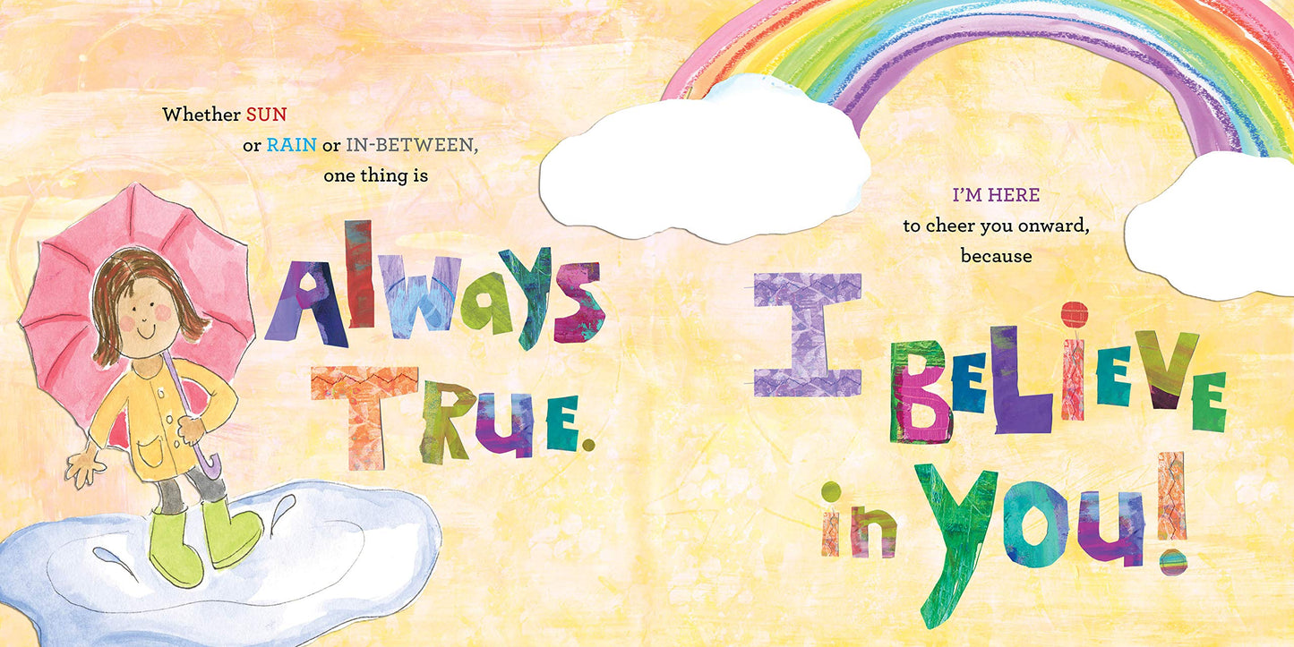 I Believe in You: A Motivational and Self-Esteem Book to Teach Confidence (Encouragement Gifts for Kids, Gifts for Graduation) (Marianne Richmond)