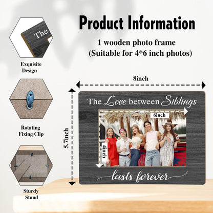 Siblings Picture Frame 4x6, Family Wooden Photo Frame with Wooden Stand, Gifts for Sister Brother Family, Home Office Tabletop Display Decorations - A15