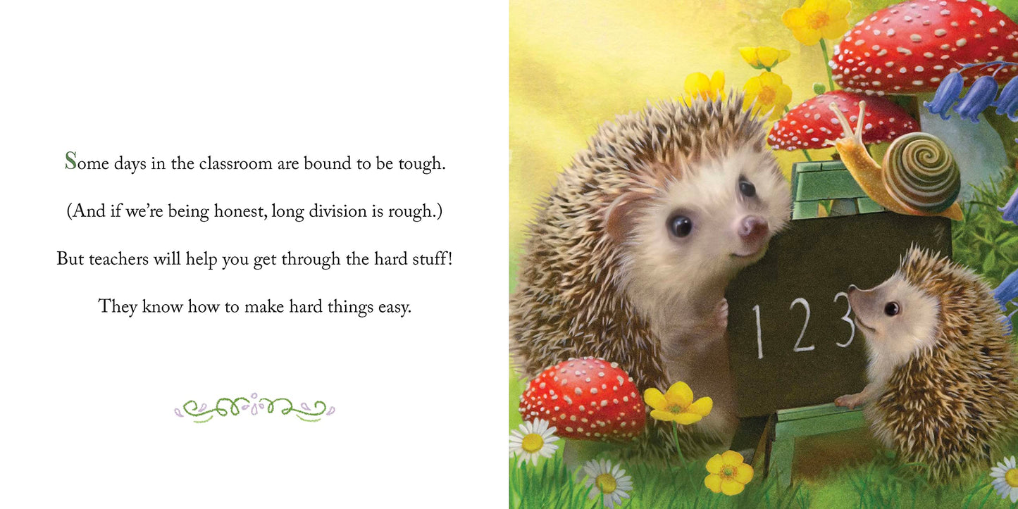 Why We Need Teachers: A Heartfelt Picture Book for Everyday Classroom Heroes (Always in My Heart)