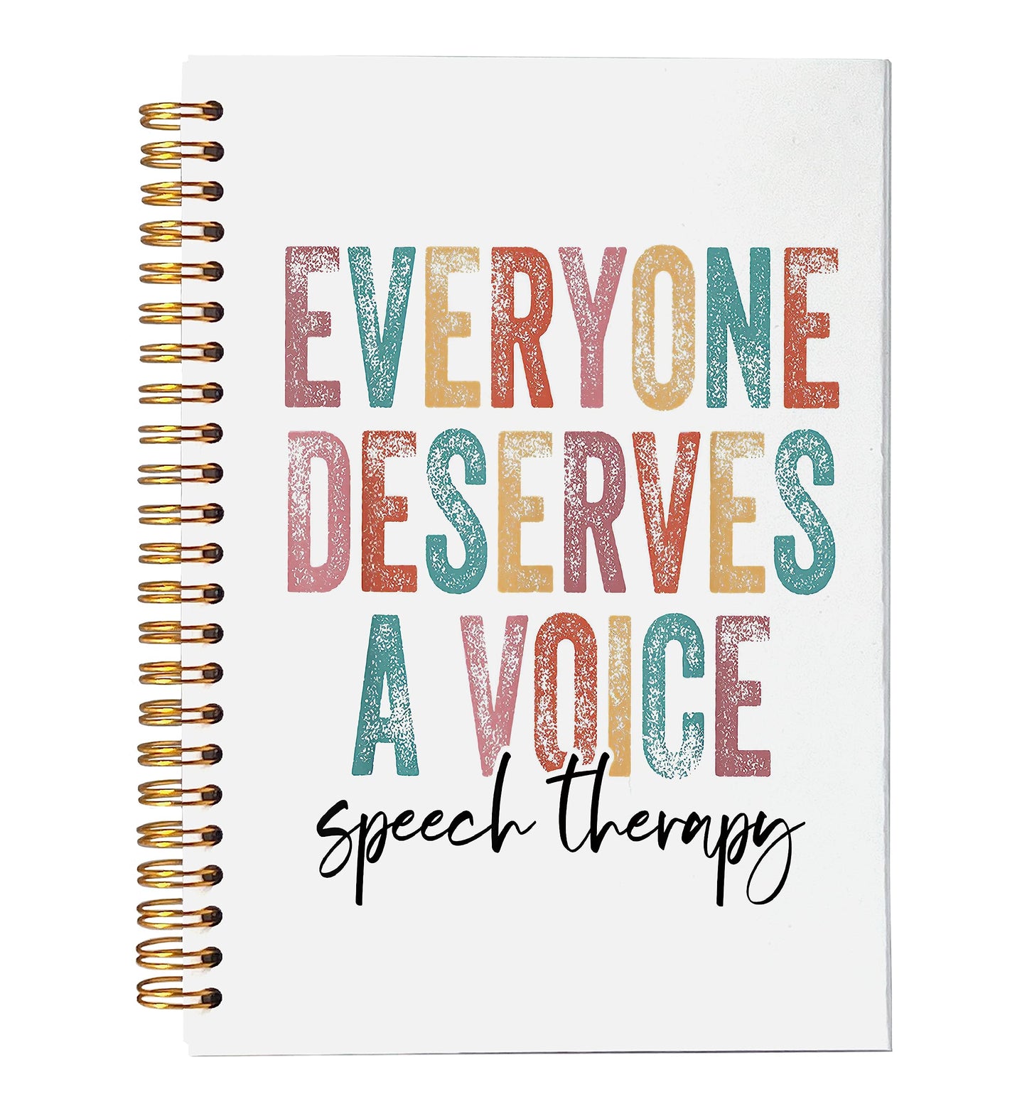 VNWEK Everyone Deserves a Voice Speech Therapy Spiral Notebook Journal 5.5 x 8.3 inches,Colorful Lined Hardcover Spiral Notebook,Speech Language Pathologist Therapy Gift SLP Gift