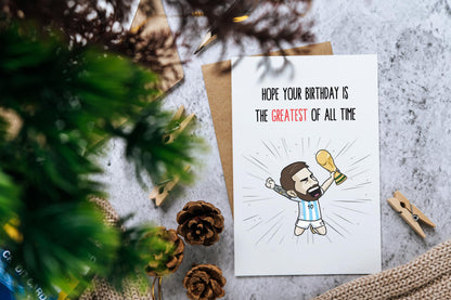 Hope Your Birthday Is The Greatest Of All Time Card - Messi Birthday - Soccer Card - Football Card - World Cup Card