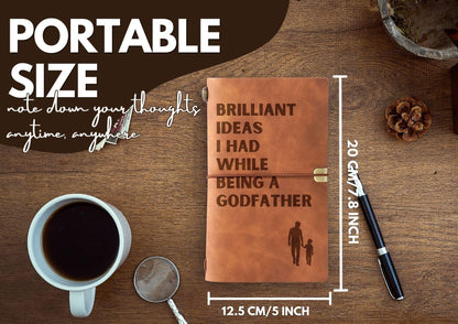 InnoBeta Godfather Gifts from Godchild - Brilliant Ideas I Had Journal and Pen Set - Refillable Notebook 7x5 Inches