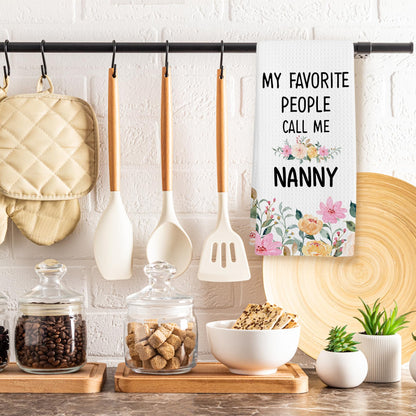 Nanny Gifts from Grandkids Kitchen Towels, Christmas Mothers Day Birthday Gift for Nannys Hand Towel, My Favorite People Call Me Nanny Flower Decorative Tea Dish Towels for Kitchen, 16x24in