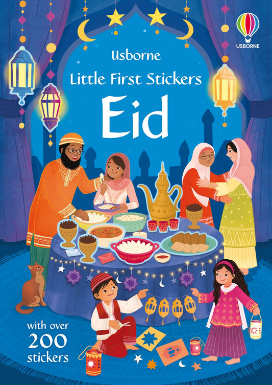 Little First Stickers Eid: A Sticker Book About Celebrating Ramadan and Eid with Family for Children (Ages 3-5)