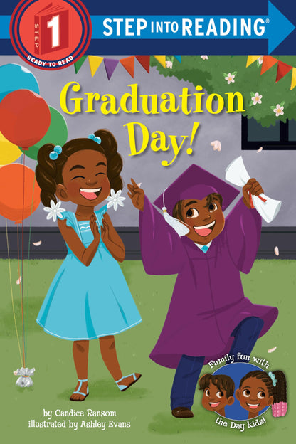 Graduation Day!: A Kindergarten Graduation Gift (Step into Reading, Step 1)
