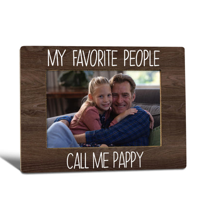 My Favorite People Call Me Pappy Picture Frame, Pappy Grandpa Gifts for Father's Day, Best Grandpa Gifts Photo Frame 4X6, Grandfather Wooden Photo Picture Frames for Desk Tabletop Decor